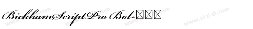 BickhamScriptPro Bol字体转换